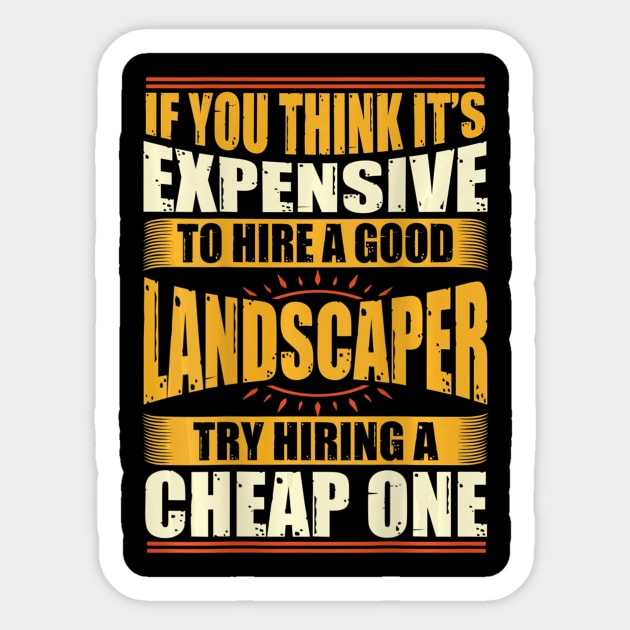 Funny Landscaper Landscaping Gifts Sticker by Olegpavlovmmo